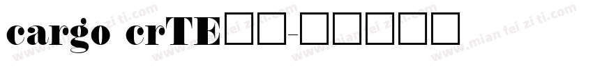 cargo crTE常规字体转换